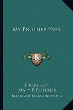 My Brother Yves