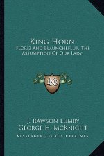 King Horn: Floriz And Blauncheflur, The Assumption Of Our Lady