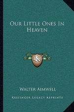 Our Little Ones in Heaven