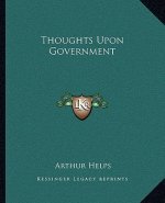 Thoughts Upon Government