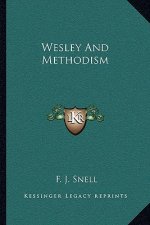 Wesley and Methodism
