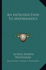 An Introduction to Mathematics