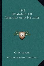 The Romance of Abelard and Heloise
