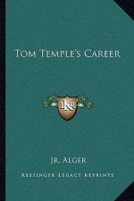 Tom Temple's Career