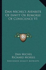 Dan Michel's Ayenbite of Inwyt or Remorse of Conscience V1
