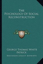 The Psychology of Social Reconstruction