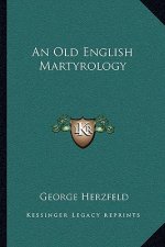 An Old English Martyrology