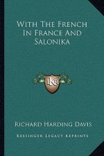 With the French in France and Salonika