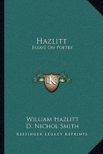 Hazlitt: Essays on Poetry