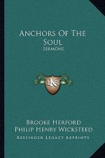 Anchors of the Soul: Sermons