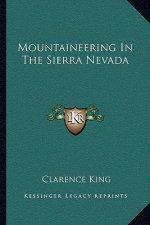 Mountaineering in the Sierra Nevada