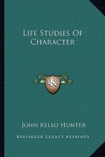 Life Studies of Character
