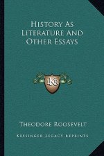 History As Literature And Other Essays