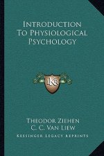 Introduction to Physiological Psychology