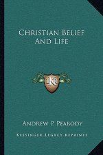 Christian Belief and Life