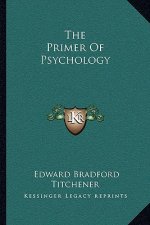 The Primer of Psychology