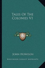 Tales of the Colonies V1