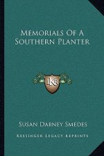 Memorials of a Southern Planter