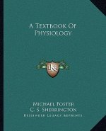 A Textbook of Physiology