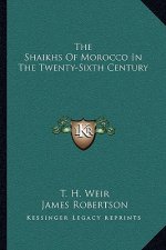 The Shaikhs of Morocco in the Twenty-Sixth Century