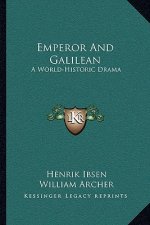 Emperor and Galilean: A World-Historic Drama