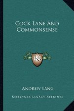 Cock Lane and Commonsense