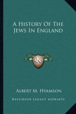 A History Of The Jews In England
