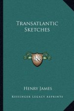 Transatlantic Sketches