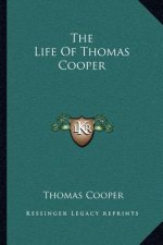 The Life of Thomas Cooper