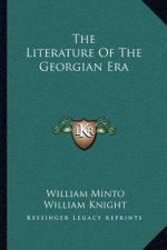 The Literature of the Georgian Era