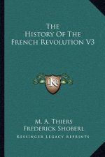 The History Of The French Revolution V3