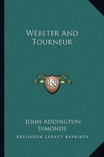 Webster and Tourneur