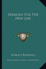 Sermons for the New Life