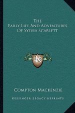 The Early Life and Adventures of Sylvia Scarlett
