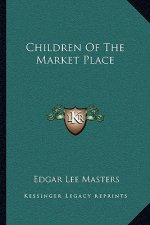 Children of the Market Place