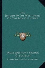 The English in the West Indies or