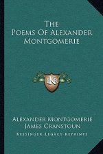 The Poems of Alexander Montgomerie