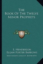 The Book of the Twelve Minor Prophets