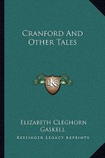 Cranford and Other Tales