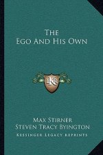 The Ego and His Own