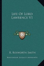 Life of Lord Lawrence V1