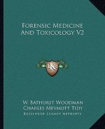 Forensic Medicine and Toxicology V2