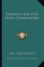 Farragut and Our Naval Commanders
