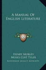 A Manual of English Literature