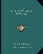 The Life of William Cowper