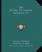 The Works of Samuel Hopkins V1