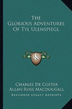The Glorious Adventures of Tyl Ulenspiegl