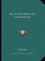 How to Draw Horses for Commercial Art