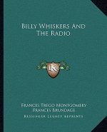 Billy Whiskers and the Radio