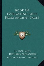 Book of Everlasting Gifts from Ancient Sages